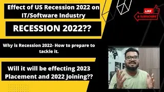 Recession 2022 Effect on IT /Software Industry for 2022 and 2023 Batches