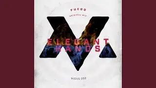 Fuego (Original Mix)