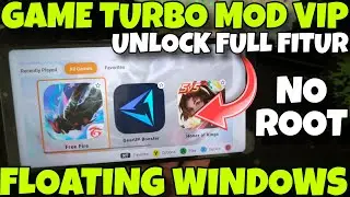 😱 GAME TURBO MOD VIP FLOATING WINDOWS‼️ SEMUA HP AUTO LANCAR TANPA ROOT⚡ FPS STABIL & ANTI LAG!