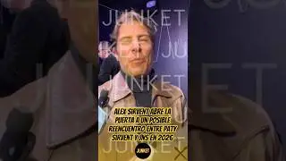 Alex Sirvent opens the door to a possible reunion between Paty Sirvent and JNS in 2026
