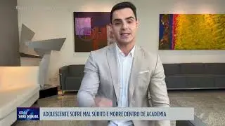 JSD - Adolescente sofre mal súbito e morre dentro de academia em Goiânia