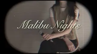 Malibu Nights - Lany (acoustic cover)