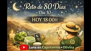 Reto de 80 d&iacute;as - D&iacute;a 10