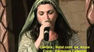 Cantata: NATAL COM OS ANJOS - visita de Gabriel e cântico de Maria - Solo: Hudson, Simone e Obede