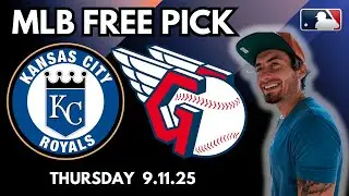 MLB Picks - Kansas City Royals vs Cleveland Guardians Prediction 9/11/25 | Griffin Murphy Best Bets
