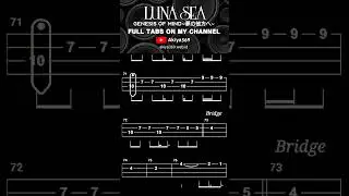 GENESIS OF MIND~夢の彼方へ~ / LUNA SEA【BASS TAB】 #shorts #basstabs #lunasea