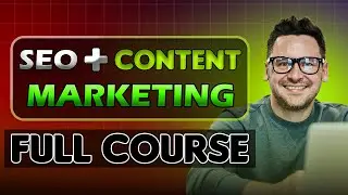 SEO Content Marketing Complete Course | Improve your Content Marketing Strategy