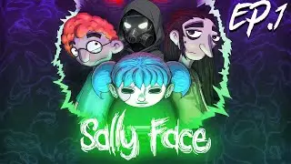 My Chat bullied me into playing this game... | Sally Face EP1