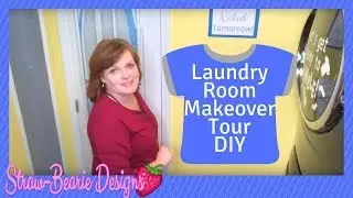 Laundry Room Makeover Tour DIY