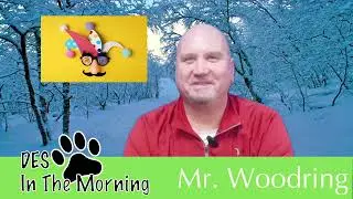 DES In The Morning Friday, January 9, 2025