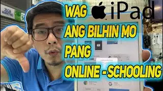 Wag kang bibili ng Ipad Mini 1/Ipad 1/Ipad 2 /Ipad 3 at Ipad 4 para sa ONLINE-SCHOOLING ng anak mo!!