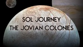 Sol Journey - The Jovian Colonies