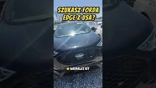 Copart Milwaukee: Ford Edge ST 2.7 V6 &ndash; kamery 360, tablet, tył oberwał. Kupiłbyś? 🤔🚙