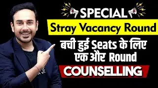Special Stray Vacancy round for remaining seats | MCC | State | NEET counselling 2024 #neet2024