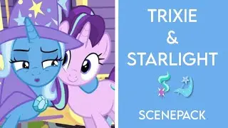 Trixie & Starlight Scene Pack - My Little Pony Edit Material