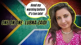 This British-Muslim activist has an urgent message for South Africans: conversation with Lubna Zaidi