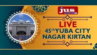 Yuba City Nagar Kirtan from Gurdwara Sahib, Yuba City, California - 03 Nov | LIVE | JUS GURBANI