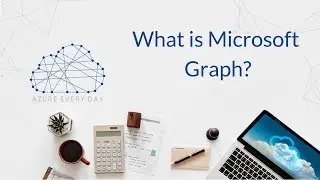 What is Microsoft Graph?