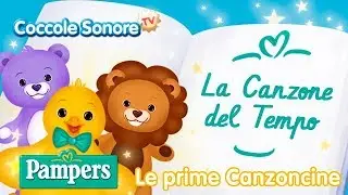 La Canzone del Tempo - Canzoni per bambini di Coccole Sonore