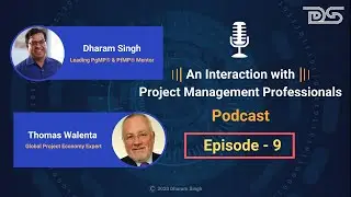 Top 10 Tips | Become a Pro Program Manager | Dharam Singh | Thomas Walenta | Podcast | Episode 9