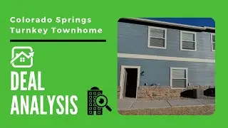 Rental Property Analysis - Colorado Springs Turnkey Townhome