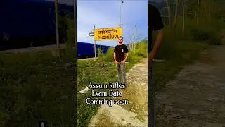 Assam Rifles tecnical and tradman Exam date #assamrifles