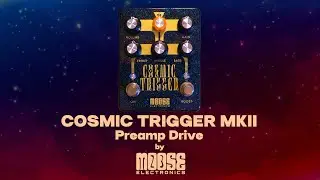 MOOSE ELECTRONICS COSMIC TRIGGER MKII