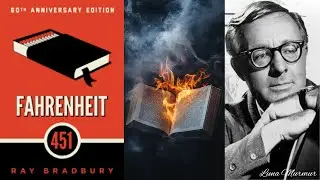 A Calming Narration Of A Disturbing Dystopia | Fahrenheit 451 - Ray Bradbury