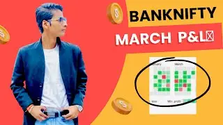 MARCH P&L BANKNIFTY 💸 || PAYBACK VICKEY