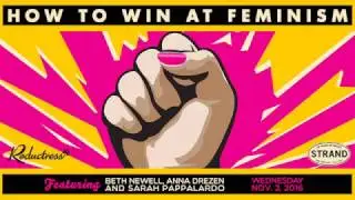 Reductress | How To Win At Feminism