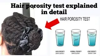Hair porosity Water Test explained /porosity hair test in detail / porosity water test