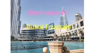 The Dubai Fountain at Daytime😍
