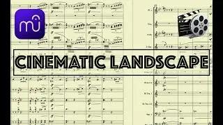 Cinematic Landscape (MuseScore 4 orchestra)