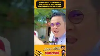 Bupati Pinter Politik maupun Konten #short