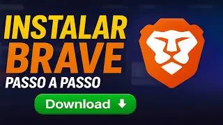 Download e Instala&ccedil;&atilde;o do Brave Browser no PC [Guia Atualizado]