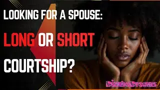 Long or Short Courtship: Which Leads to a Successful Marriage?