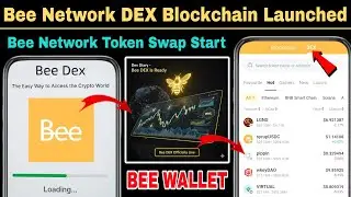 BEE Network DEX Blockchain Finally Launch | Bee Network Wallet New Updates | Bee Network Updates