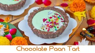 Chocolate Paan Tart
