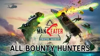 Maneater: Truth Quest DLC | All Bounty Hunters (PS5, 4K60)