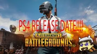 PUBG PS4 RELEASE DATE JUST 2 MONTHS AWAY!!