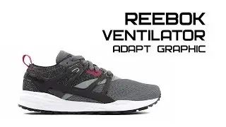 Обзор кроссовок Reebok Ventilator Adapt Graphic