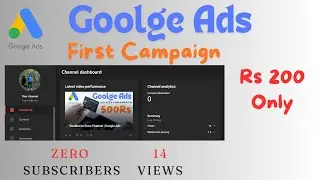 Running Google Ads Campaign For First Time | Youtube Channel Growth