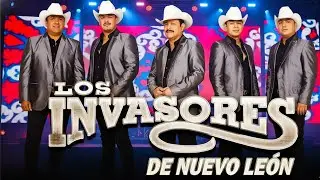 Los Invasores de Nuevo León Mix Éxitos 🎶 Sus Mejores Canciones 🎶 Puros Corridos Mix 2025