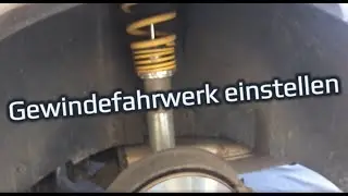 Gewindefahrwerk einstellen, verstellen, höhe, tiefe