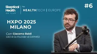 #6 HXPO 2025 | La Sanit&agrave; non ha Bisogno di Eroi, ma di Processi - con Giacomo Baldi