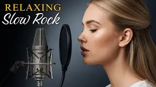 🎧 Soft Rock Chill Playlist | Gentle Slow Rock for Relax & Unwind!