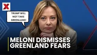 US Eyes Greenland: Italy PM Meloni says Trump Will Not Use Military Force to Takeover greenland