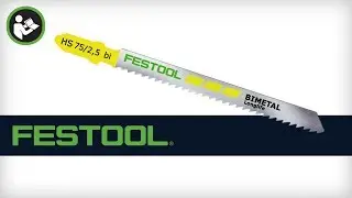 Festool Jigsaw Blade HS75/2.5bi