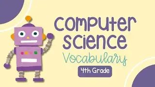 Understanding Computer Science: A 4th Grader&rsquo;s Guide