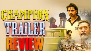 Champion Trailer Review | Roshan | Anaswara Rajan | Pradeep | Mickey J Meyer | BRD Movie Kaburlu